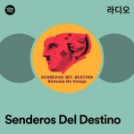 Senderos Del Destino | Spotify Senderos Del Destino