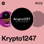 Krypto1247 라디오 - playlist by Spotify | Spotify Krypto1247 라디오