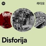 Disforija 라디오 - playlist by Spotify | Spotify Disforija 라디오