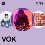 VOK 라디오 - playlist by Spotify | Spotify VOK 라디오