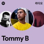 Tommy B | Spotify Tommy B