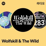 Wolfskill & The Wild | Spotify Wolfskill & The Wild