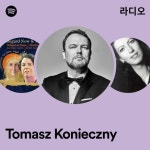 Tomasz Konieczny 라디오 - playlist by Spotify | Spotify Tomasz ...