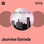 Jazmine Estrada 라디오 - playlist by Spotify | Spotify Jazmine Estrada 라디오