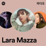 Lara Mazza | Spotify Lara Mazza