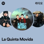 La Quinta Movida 라디오 - playlist by Spotify | Spotify La Quinta Movida 라디오
