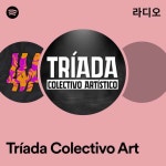 Tríada Colectivo Art | Spotify Tríada Colectivo Art