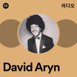 David Aryn 라디오 - playlist by Spotify | Spotify David Aryn 라디오