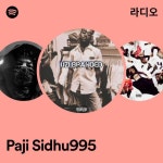 Paji Sidhu995 라디오 - playlist by Spotify | Spotify Paji Sidhu995 라디오