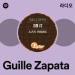 Guille Zapata 라디오 - playlist by Spotify | Spotify Guille Zap...