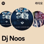 Dj Noos 라디오 - playlist by Spotify | Spotify Dj Noos 라디오