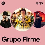 Grupo Firme | Spotify Grupo Firme