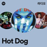 Hot Dog | Spotify Hot Dog