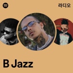 B Jazz | Spotify B Jazz