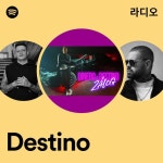 Destino | Spotify Destino