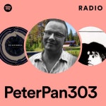 PeterPan303 라디오 - playlist by Spotify | Spotify PeterPan303 라디오