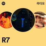 R7 라디오 - playlist by Spotify | Spotify R7 라디오