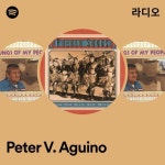 Peter V. Aguino 라디오 - playlist by Spotify | Spotify Peter V....