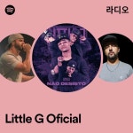 Little G Oficial 라디오 - playlist by Spotify | Spotify Little G Oficial 라디오