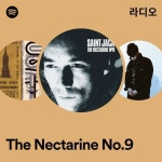 The Nectarine No.9 라디오 - playlist by Spotify | Spotify The Nectarine No.9 라디오