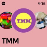 TMM | Spotify TMM