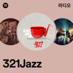 321Jazz 라디오 - playlist by Spotify | Spotify 321Jazz 라디오