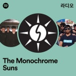 The Monochrome Suns | Spotify The Monochrome Suns