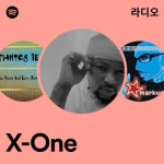 X-One 라디오 - playlist by Spotify | Spotify X-One 라디오