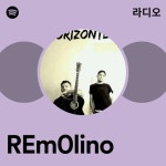 REm0lino 라디오 - playlist by Spotify | Spotify REm0lino 라디오