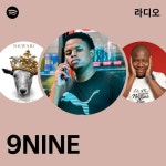 9NINE 라디오 - playlist by Spotify | Spotify 9NINE 라디오