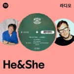 홈앤쿡, 인스타일링, 인스타일링7, She&he | He&She 라디오 - playlist by Spotify | Spotify He&She 라디오