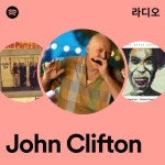 John Clifton 라디오 - playlist by Spotify | Spotify John Clifton 라디오