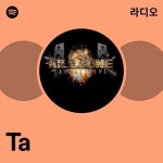 Ta | Spotify Ta