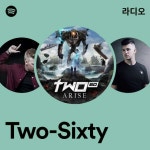 Two-Sixty 라디오 - playlist by Spotify | Spotify Two-Sixty 라디오
