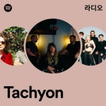 Tachyon | Spotify Tachyon