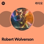 Robert Wolverson | Spotify Robert Wolverson