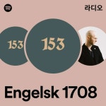 Engelsk 1708 | Spotify Engelsk 1708