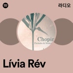 Lívia Rév 라디오 - playlist by Spotify | Spotify Lívia Rév 라디오
