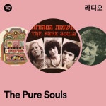 The Pure Souls 라디오 - playlist by Spotify | Spotify The Pure Souls 라디오