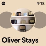 Oliver Stays | Spotify Oliver Stays
