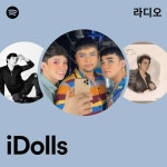 iDolls | Spotify iDolls