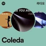 Coleda 라디오 - playlist by Spotify | Spotify Coleda 라디오