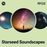 Starseed Soundscapes 라디오 - playlist by Spotify | Spotify Starseed Soundscapes 라디오