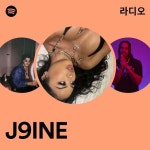 J9INE 라디오 - playlist by Spotify | Spotify J9INE 라디오