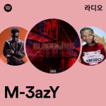M-3azY 라디오 - playlist by Spotify | Spotify M-3azY 라디오