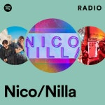 Nico/Nilla 라디오 - playlist by Spotify | Spotify Nico/Nilla 라디오
