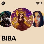 BIBA 라디오 - playlist by Spotify | Spotify BIBA 라디오