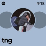 tng | Spotify tng