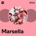 마르셀라의류디자인 | Marsella 라디오 - playlist by Spotify | Spotify Marsella 라디오