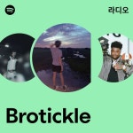 Brotickle | Spotify Brotickle